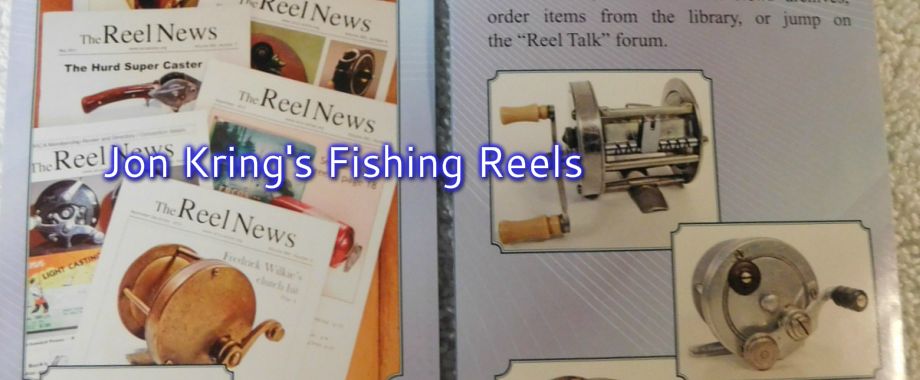 Jon Kring's Fishing Reels